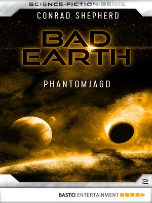 cover image of Bad Earth 2--Science-Fiction-Serie